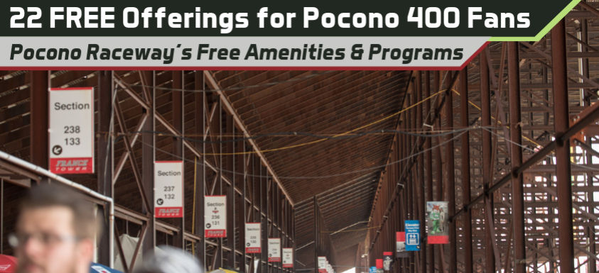 22 FREE Offerings Pocono 400 Guests Can Enjoy