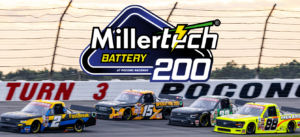 MillerTech Secures Entitlement For June 20 NASCAR CRAFTSMAN Truck Series Race