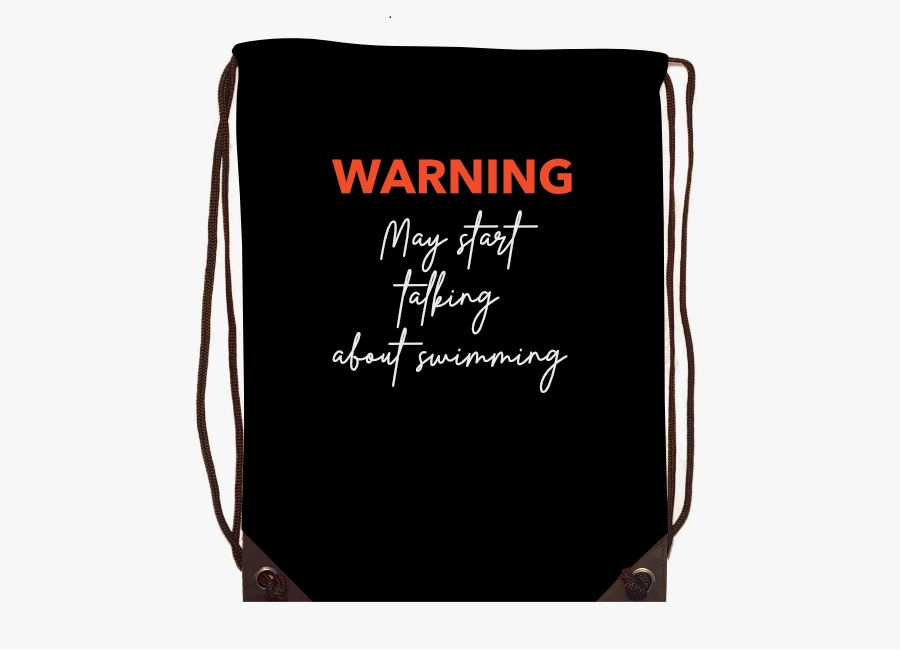 Fun Printed Gymsacs -  -  - Warning talking swimming