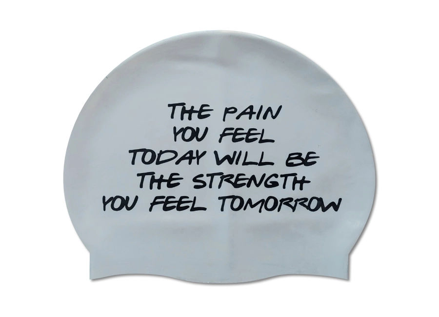 Pain Today Strength Tomorrow Swim Cap