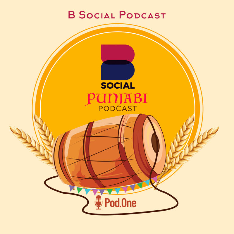 B Social Podcast (Punjabi Podcast)