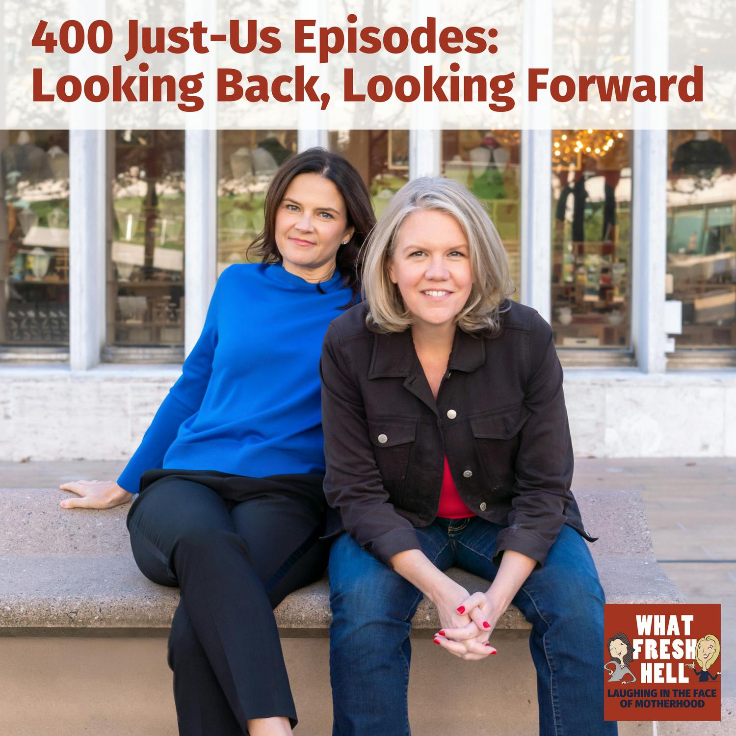 400 Just-Us Episodes! Looking Back, Looking Forward