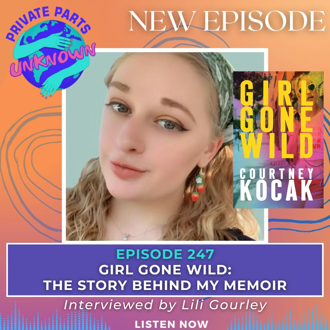 Girl Gone Wild: The Story Behind My Memoir—Interviewed by Lili Gourley