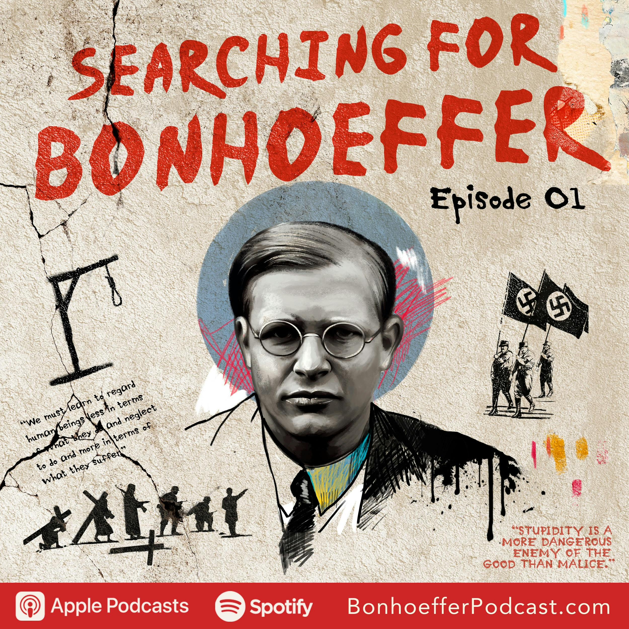 Searching for Bonhoeffer: The Journey from Myth to Man