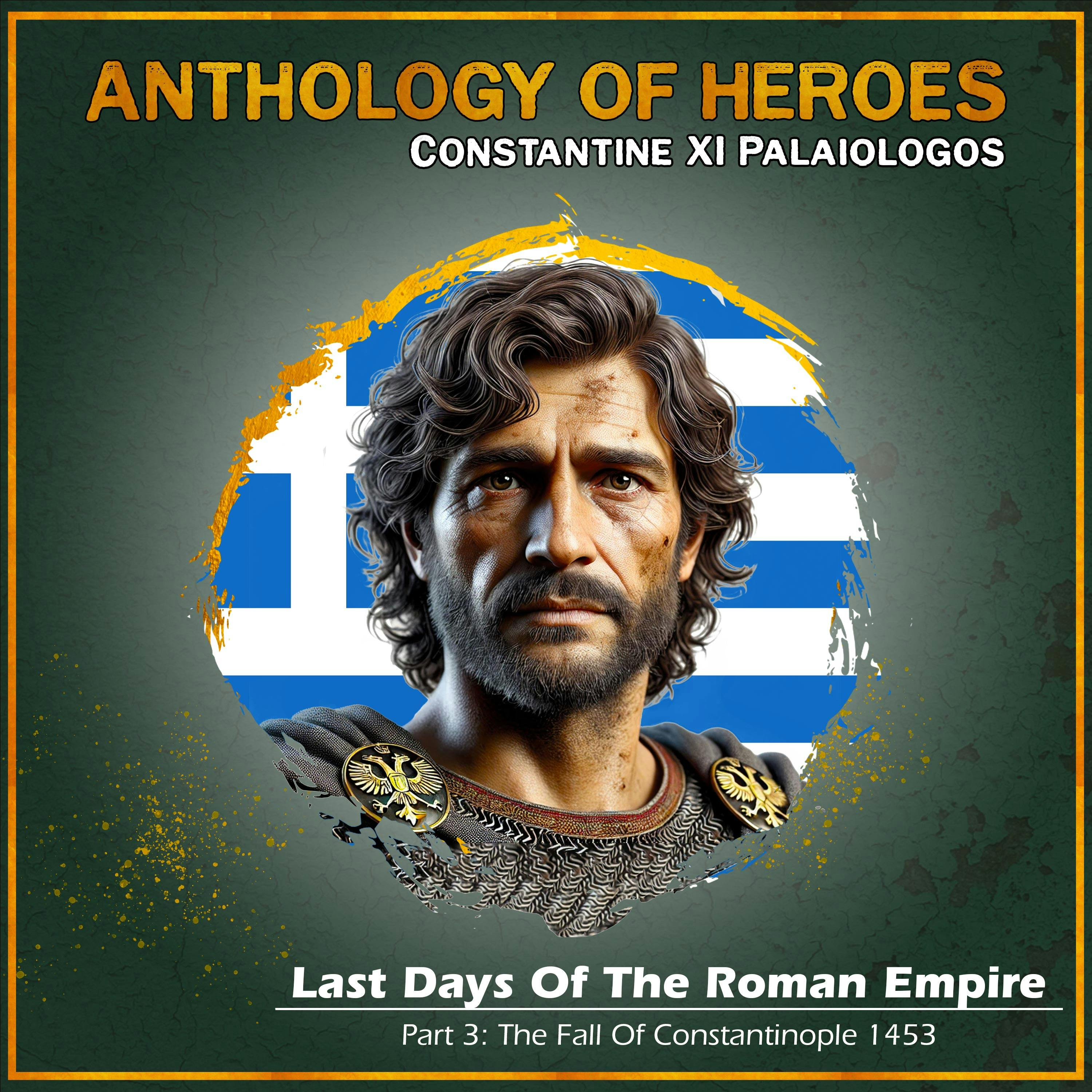 The 1453 Siege Of Constantinople: Part 1