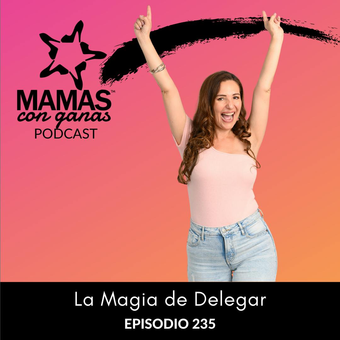 La Magia de Delegar
