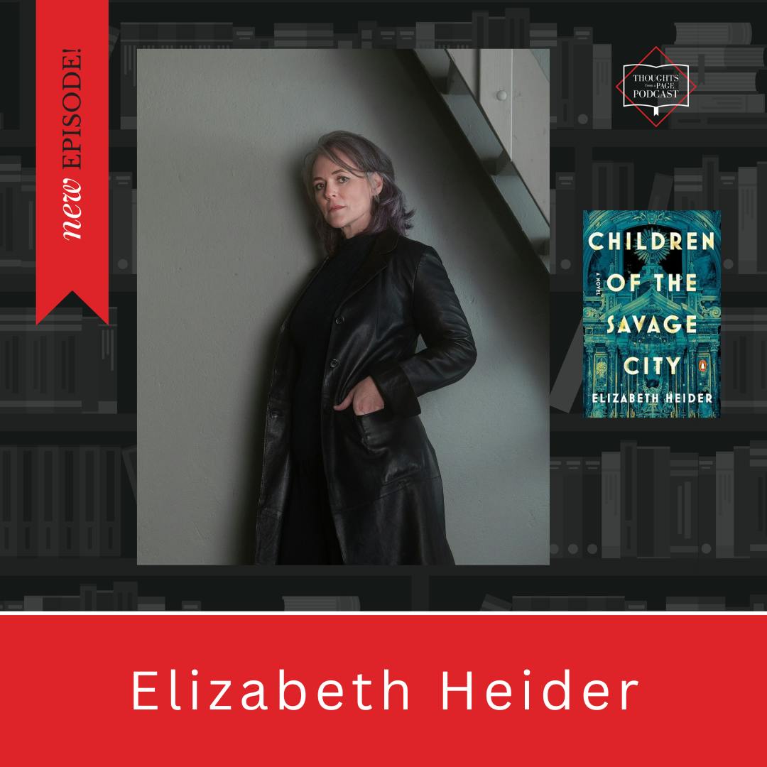 Elizabeth Heider - CHILDREN OF THE SAVAGE CITY