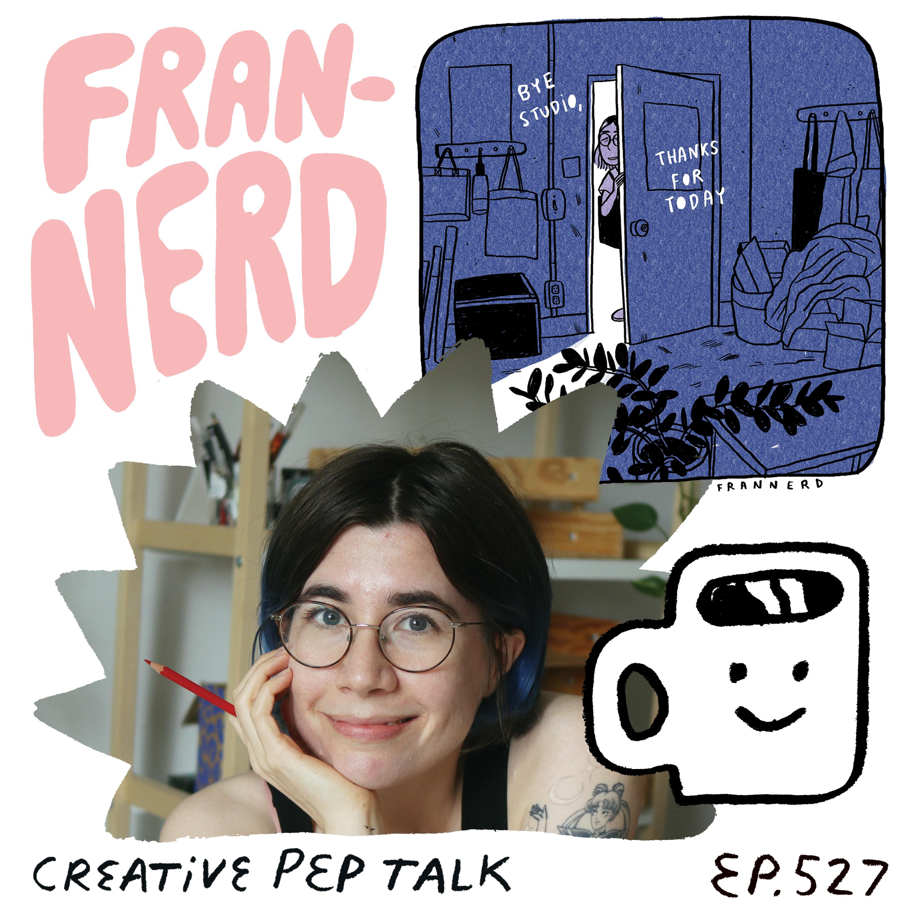 530 - Something Simple to Do When Mental Health Derails You with Frannerd