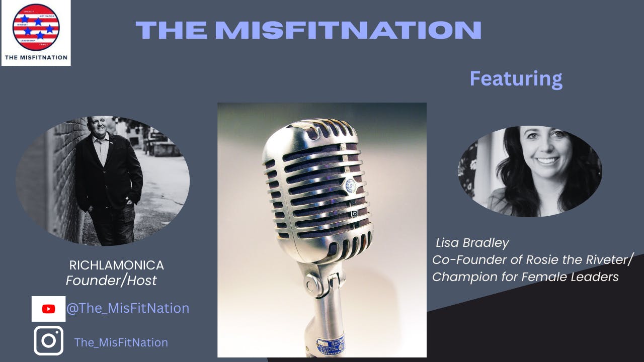 Lisa Bradley: R. Riveter CEO Empowering Military Spouse Careers