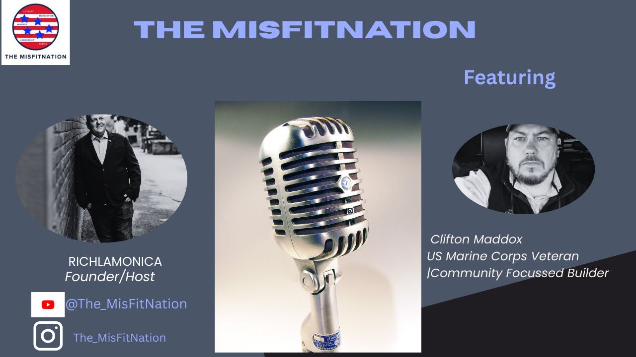 From Marine Infantry to Community Builder | Clifton Maddox on Leadership