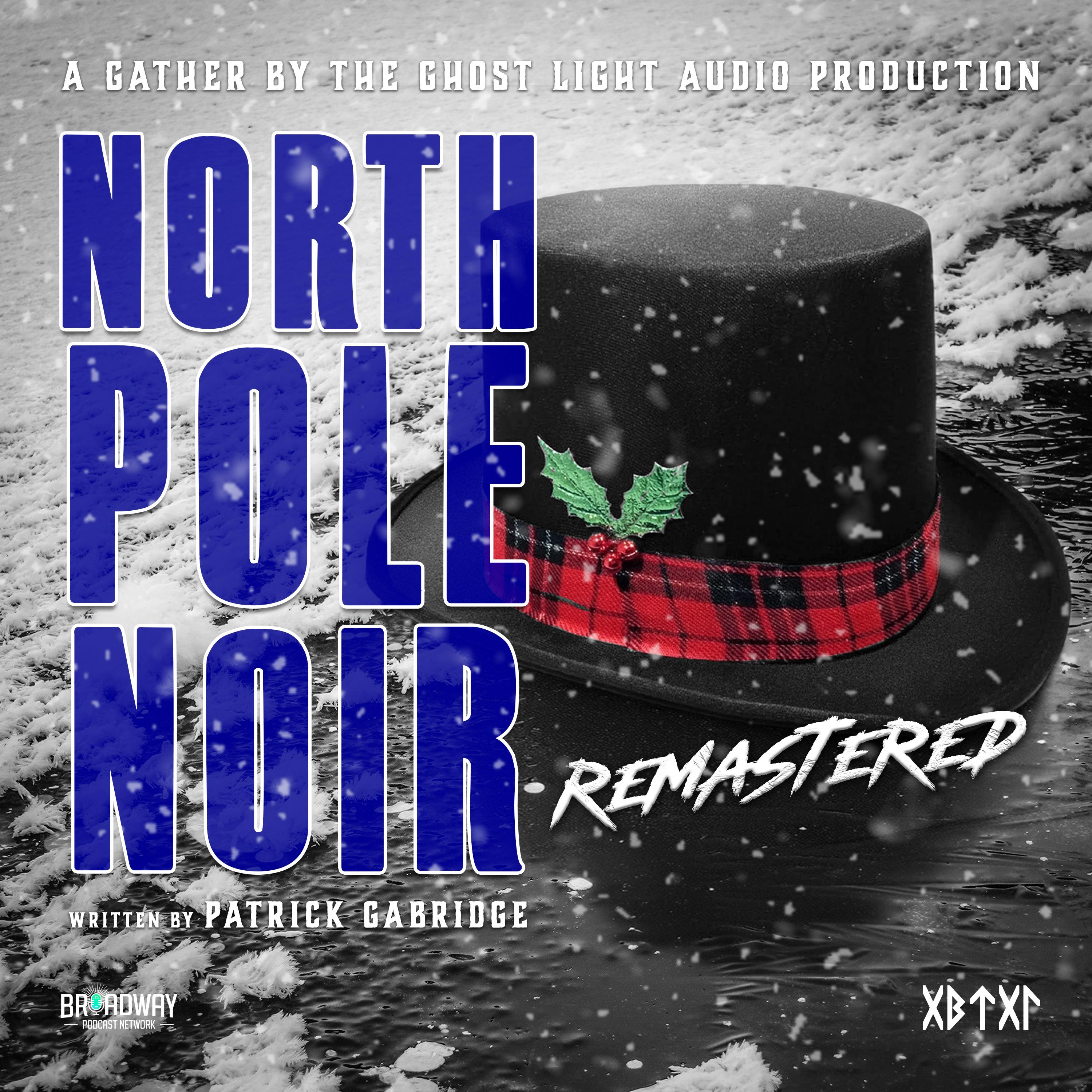 NORTH POLE NOIR  *REMASTERED