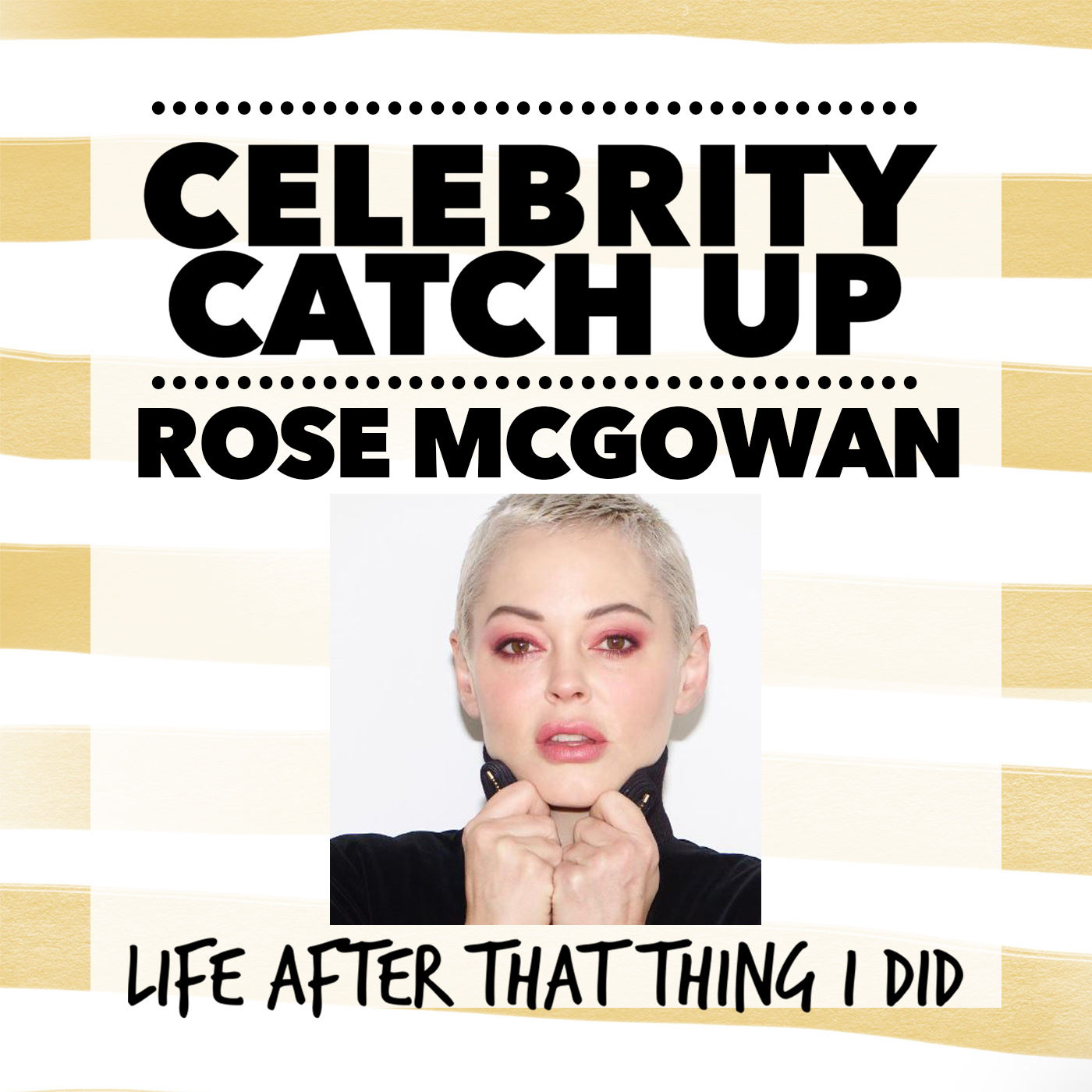 Rose McGowan - aka Brave Scream queen and activist