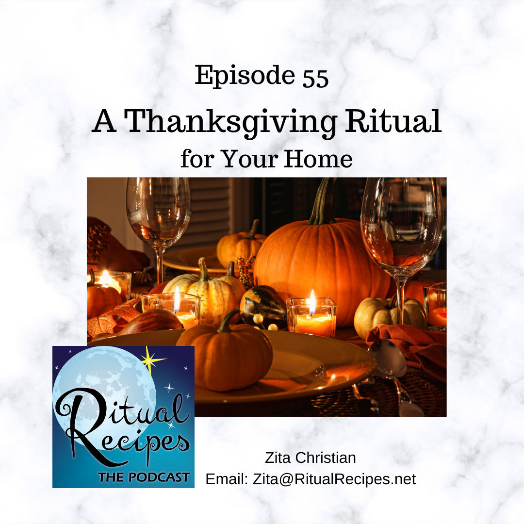 A Thanksgiving Ritual for Your Home