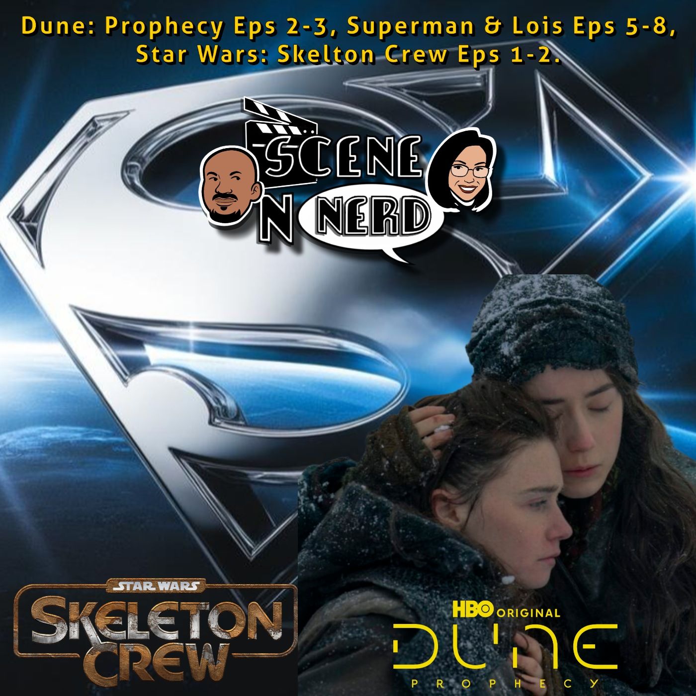 Dune Prophecy, Superman & Lois and Star Wars: Skeleton Crew Reviews | Eps 2-3, 5-8, 1-2