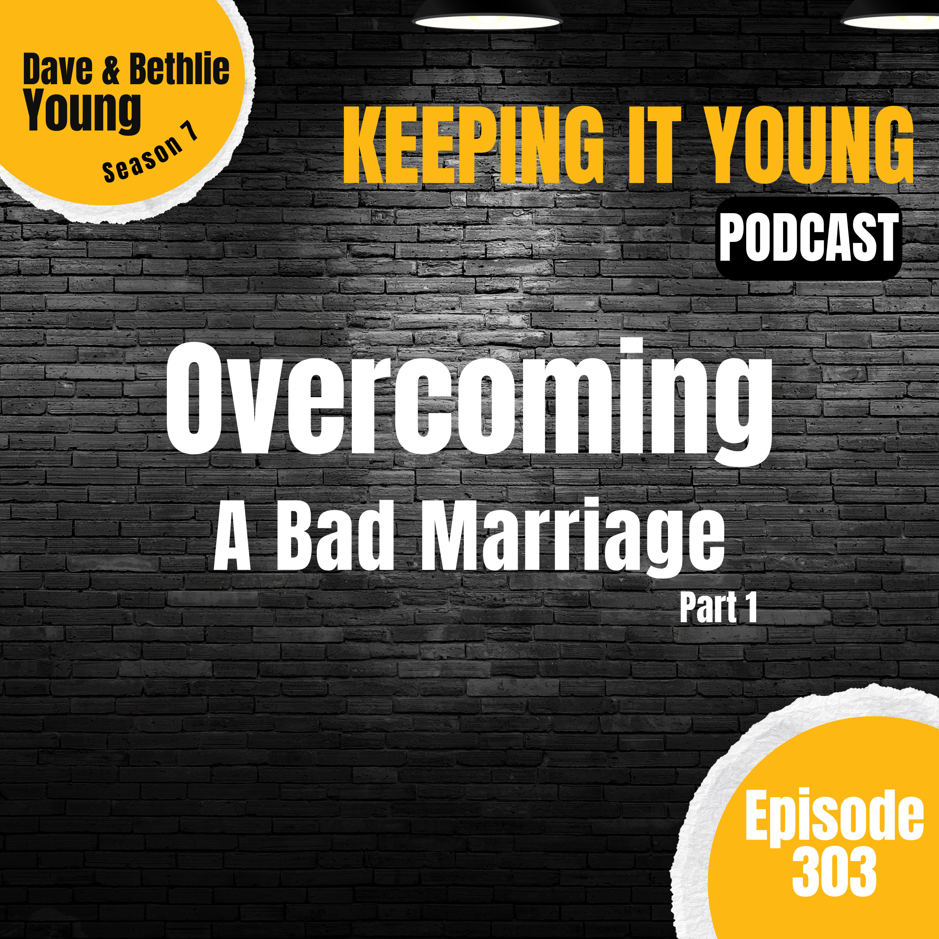 Overcoming a Bad Marriage [Part 1]