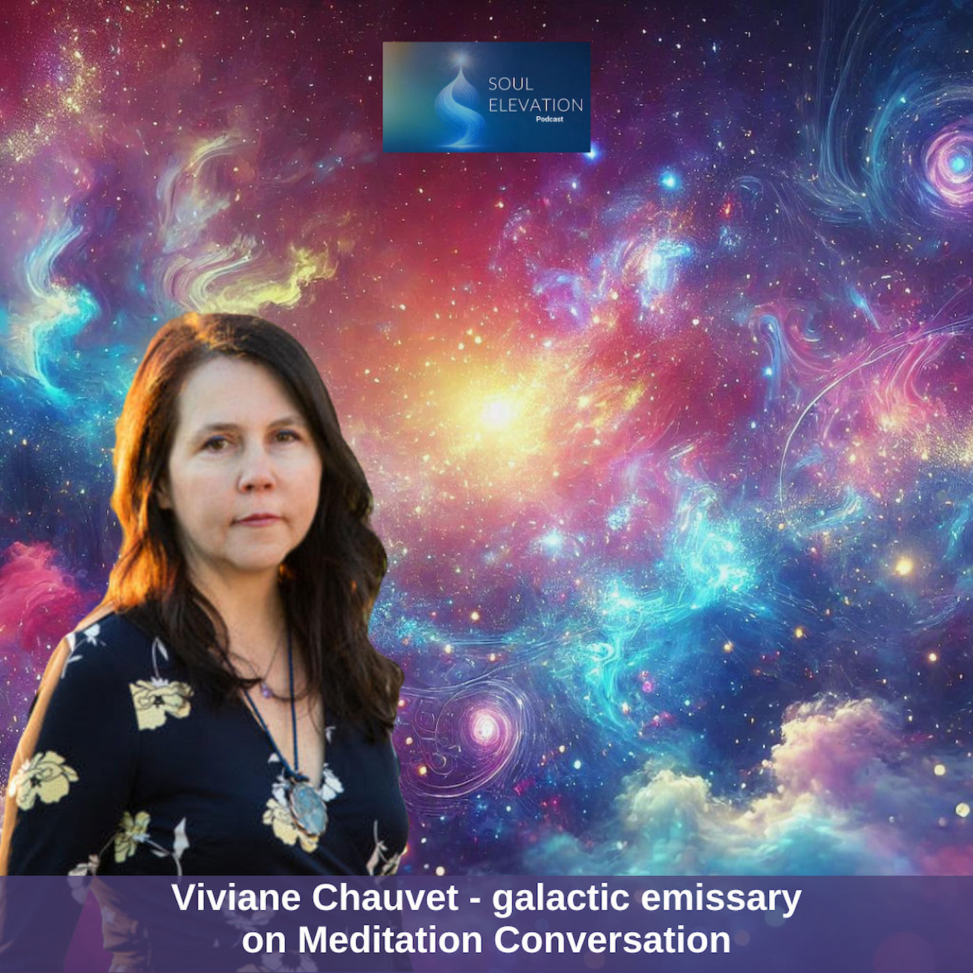 393. Awaken to Your Galactic Star Roots with Arcturian-Human Prototype Viviane Chauvet