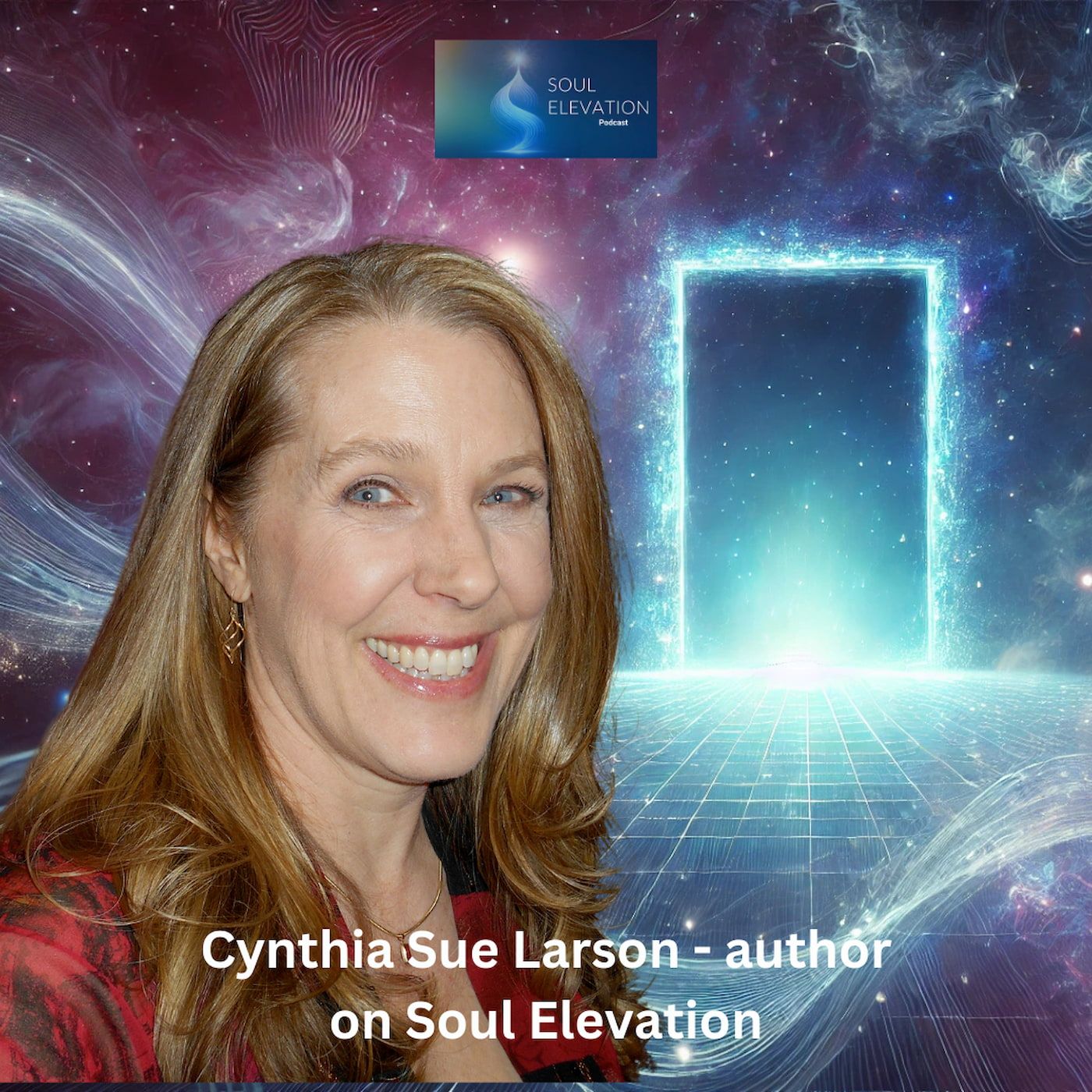 415. Mandela Effect, Parallel Realities & Quantum Jumps - Cynthia Sue Larson