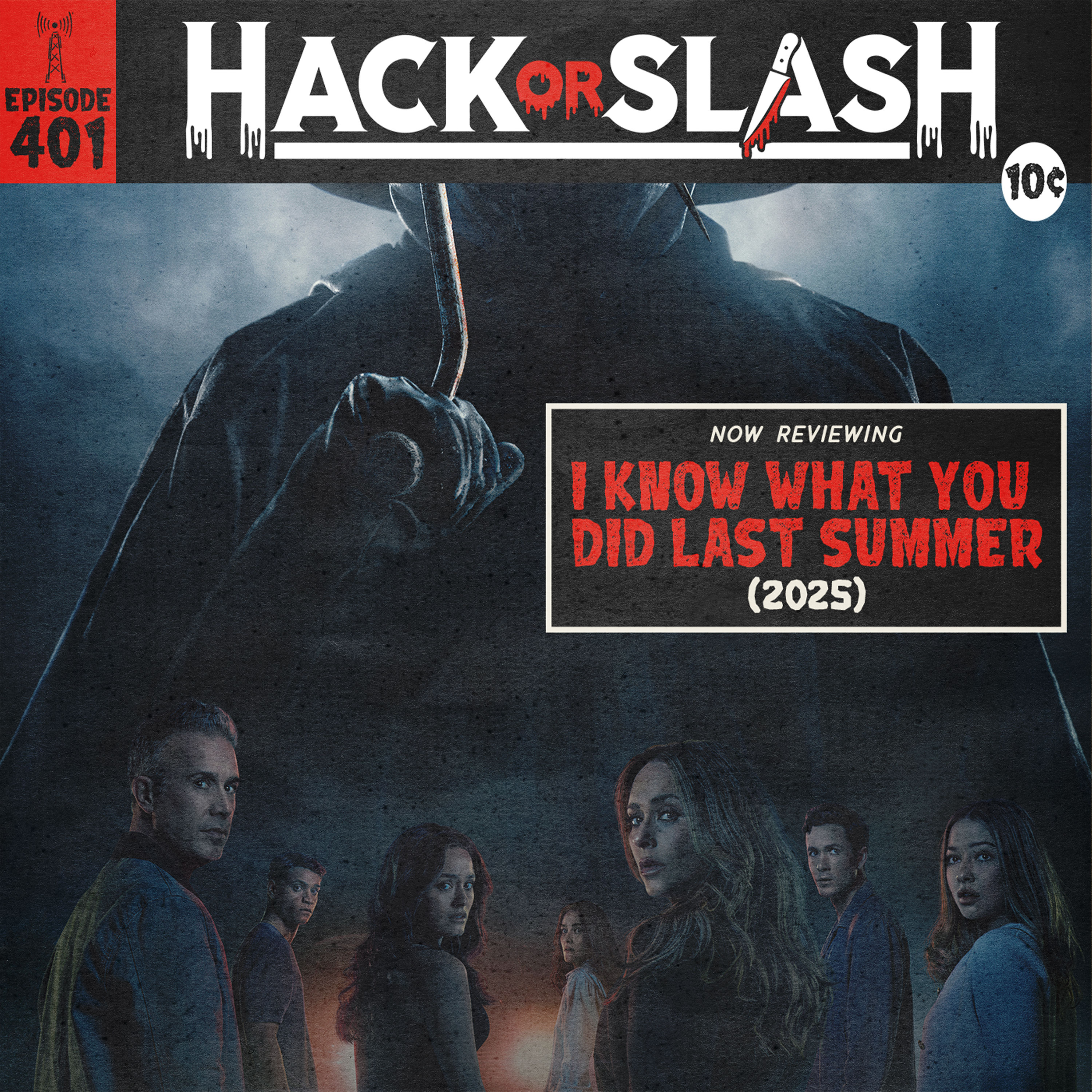 401: I Know What You Did Last Summer (2025)