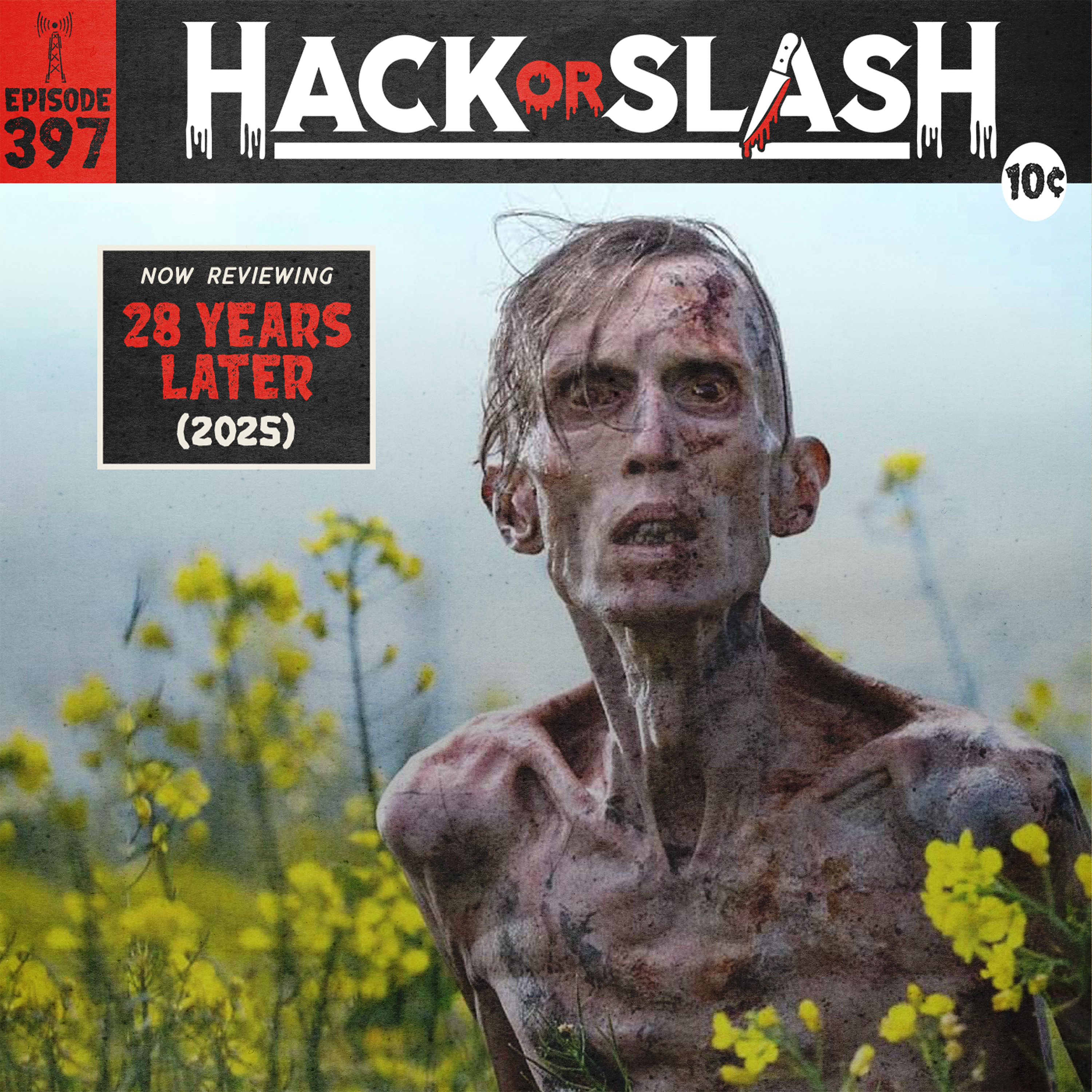 397: 28 Years Later (2025)