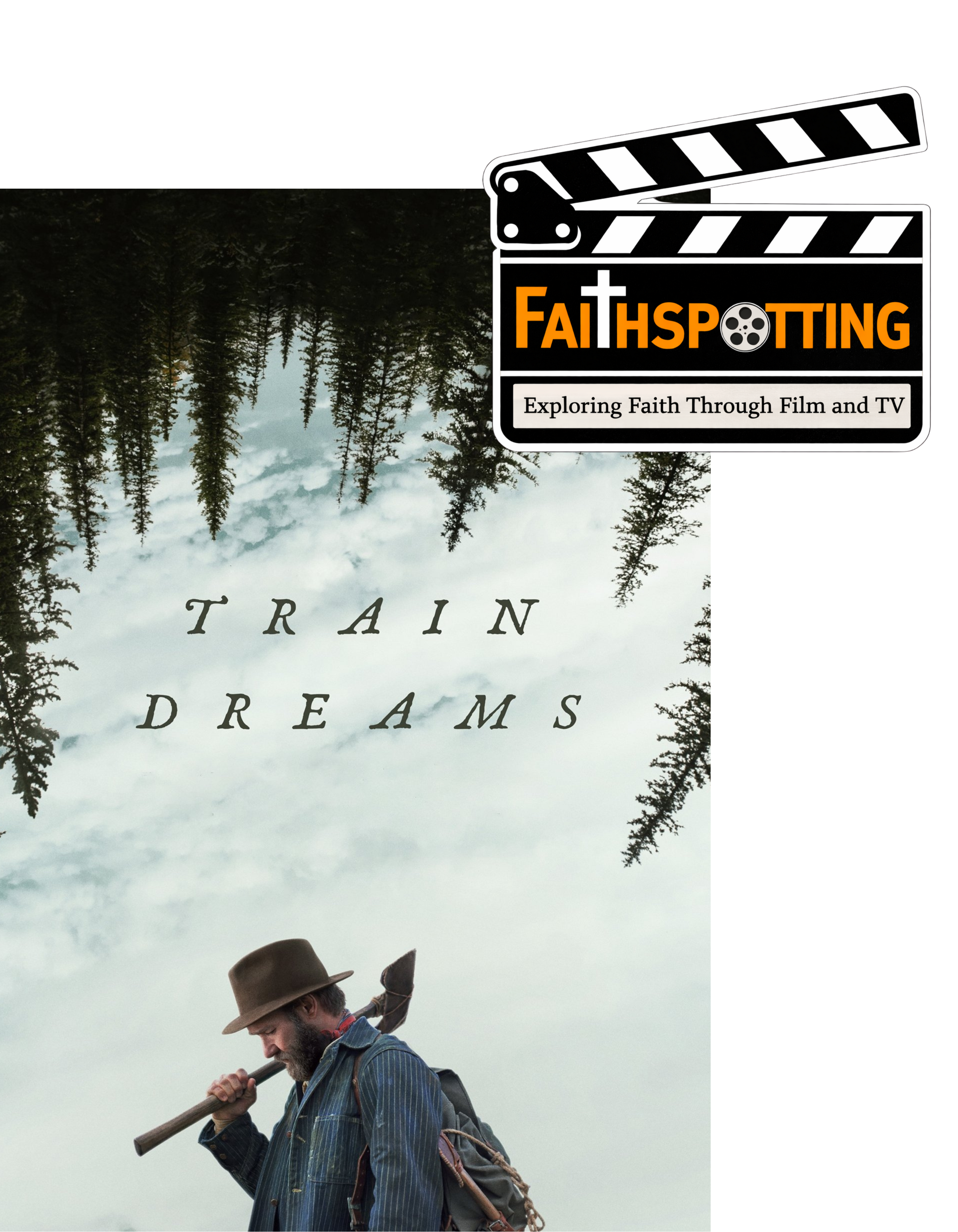 Faithspotting "Train Dreams"