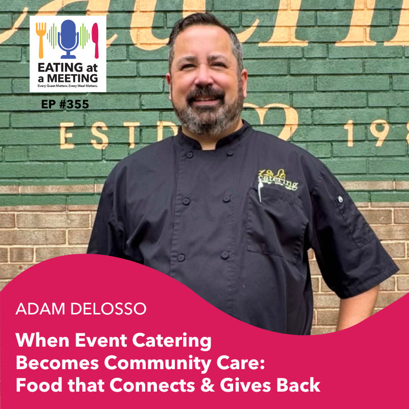 355: When Event Catering Becomes Community Care: Food that Connects & Gives Back