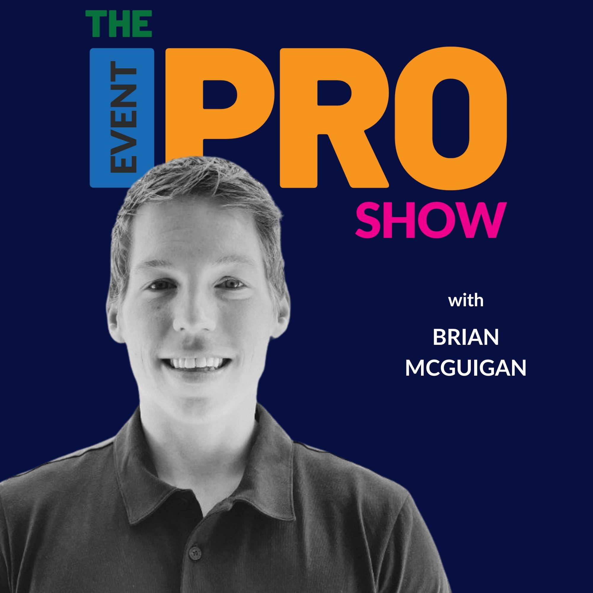 How Brian McGuigan Built a Viral Platform by Bringing Event Tech into the Spotlight