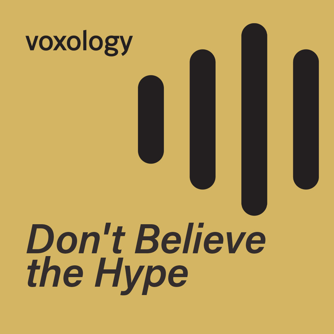 Don't Believe the Hype