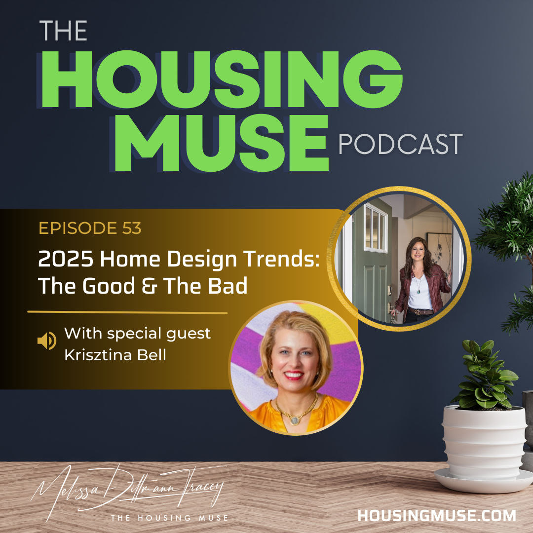 2025 Home Design Trends: The Good & The Bad
