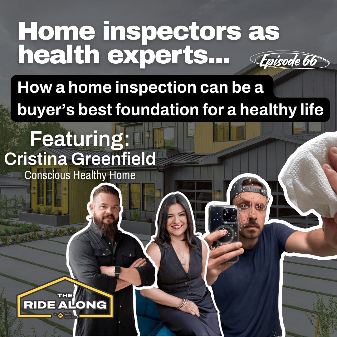 Could home inspections be a home buyer's key to a healthy life? - featuring Cristina Greenfield