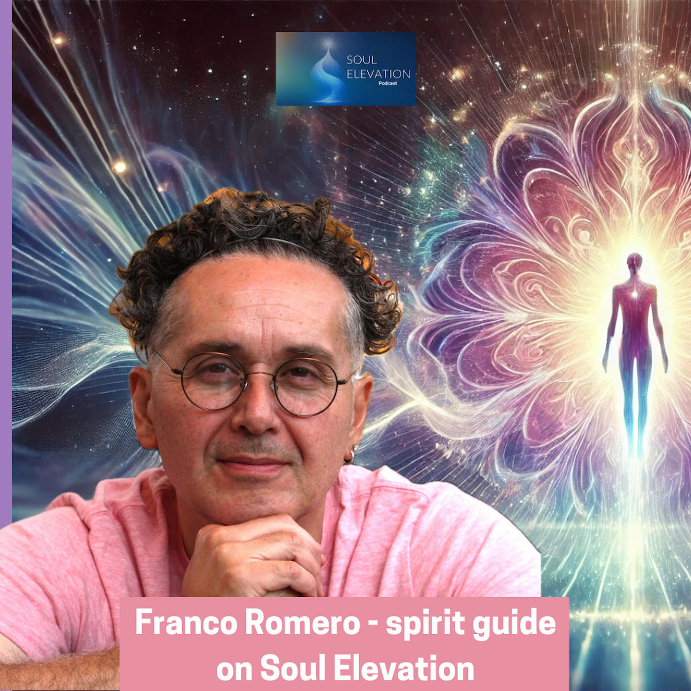 422. Ascension, Mysticism, & Elevating Collective Consciousness - Franco Romero Part II