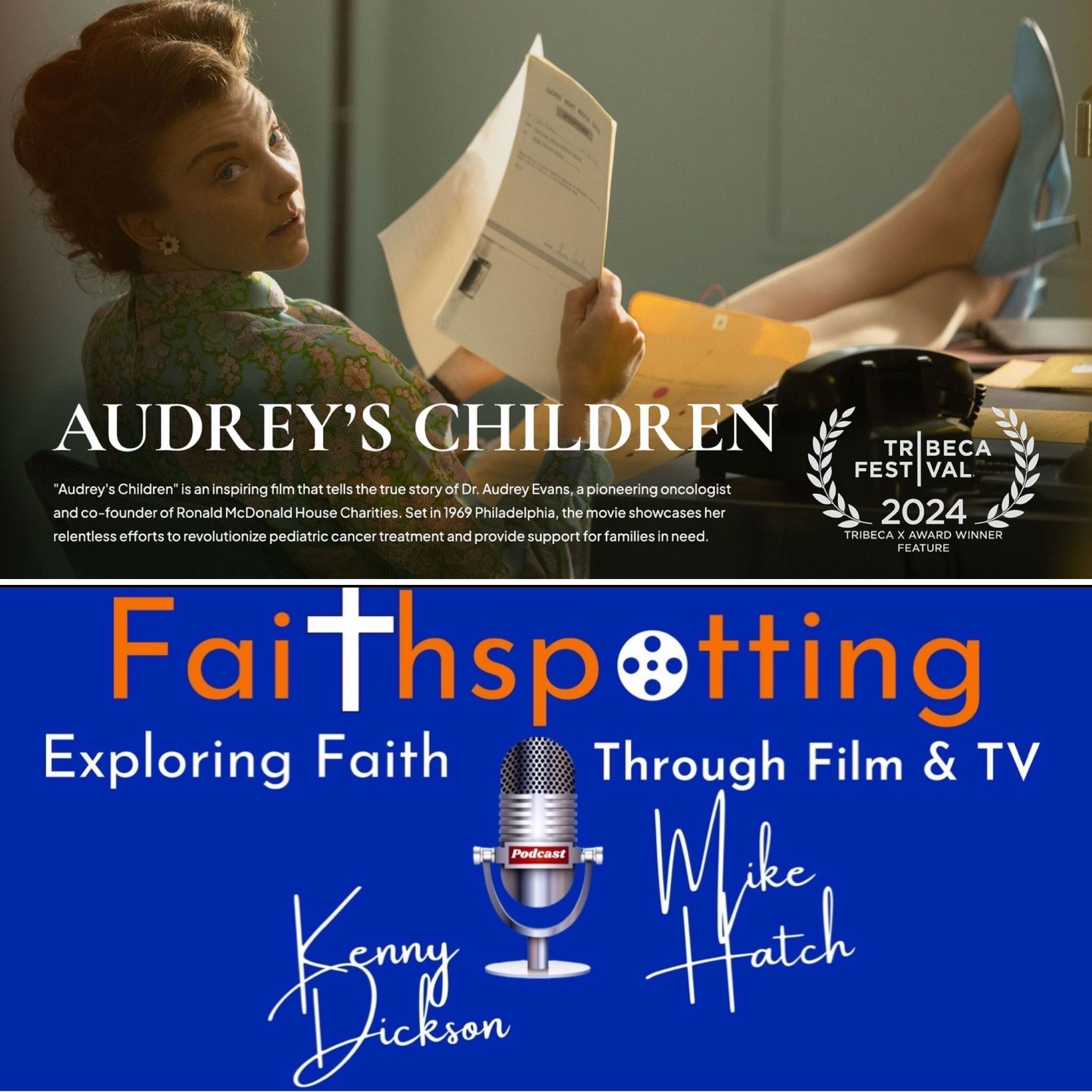 Faithspotting "Audrey's Children"