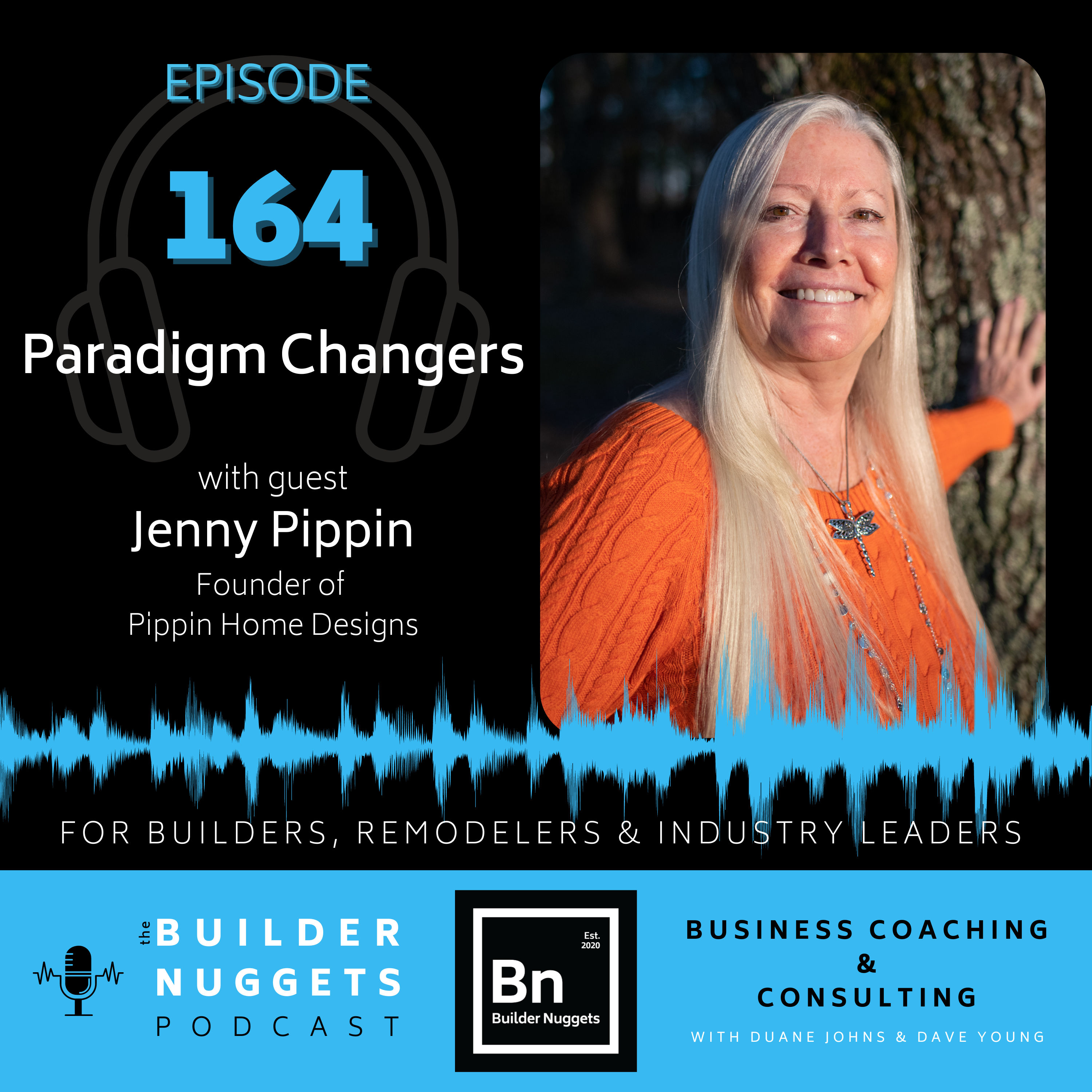 Ep 164: Paradigm Changers with Jenny Pippin