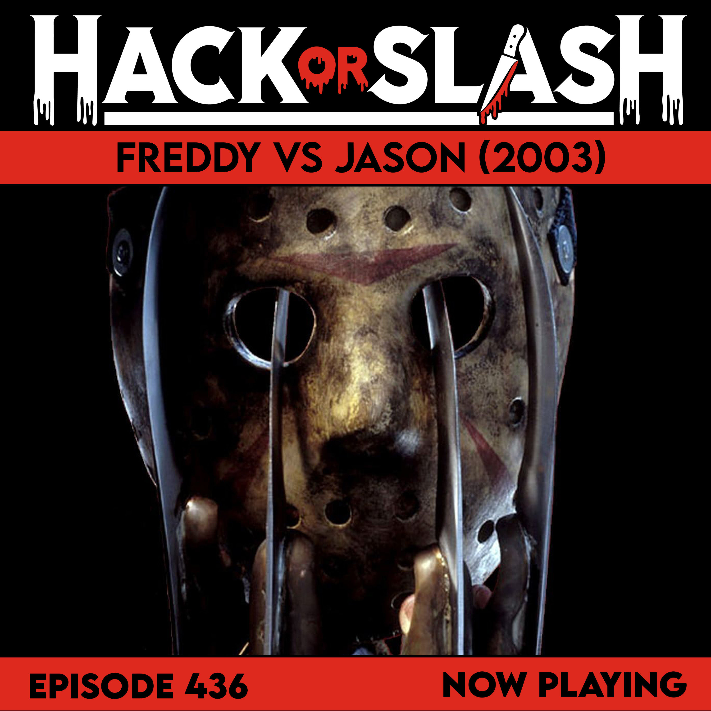 436: Freddy vs Jason (2003)