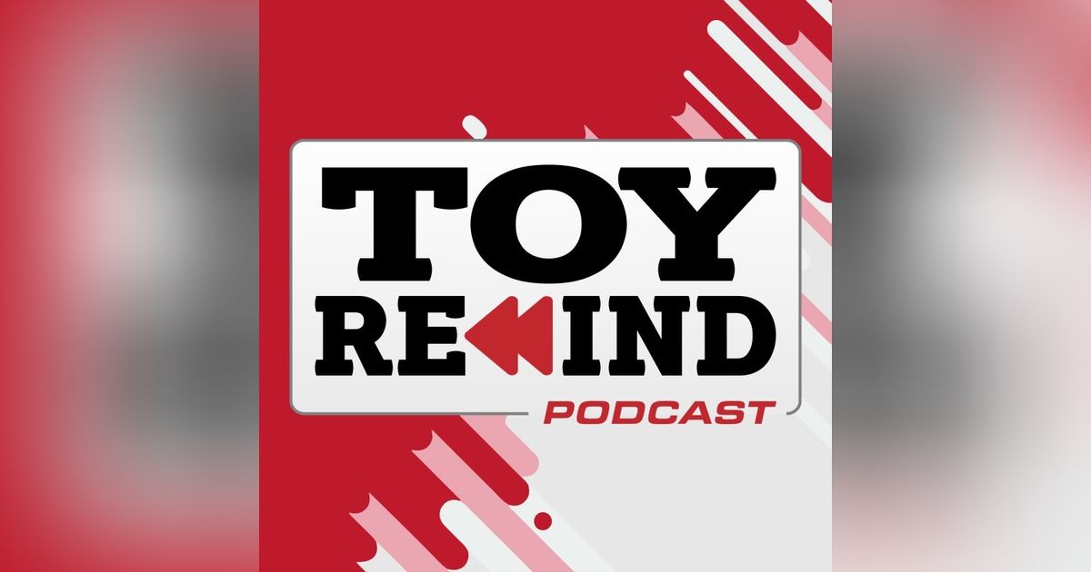 Toy Rewind Podcast