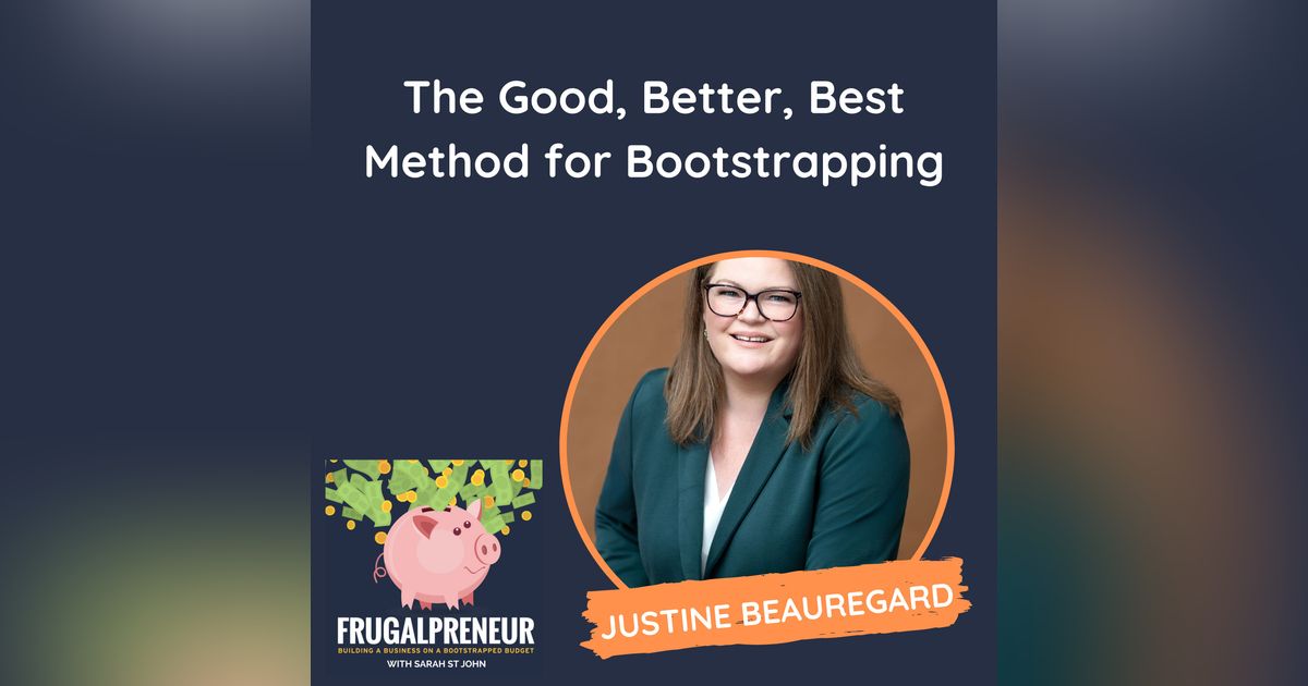The Good, Better, Best Method for Bootstrapping (with Justine Beauregard)