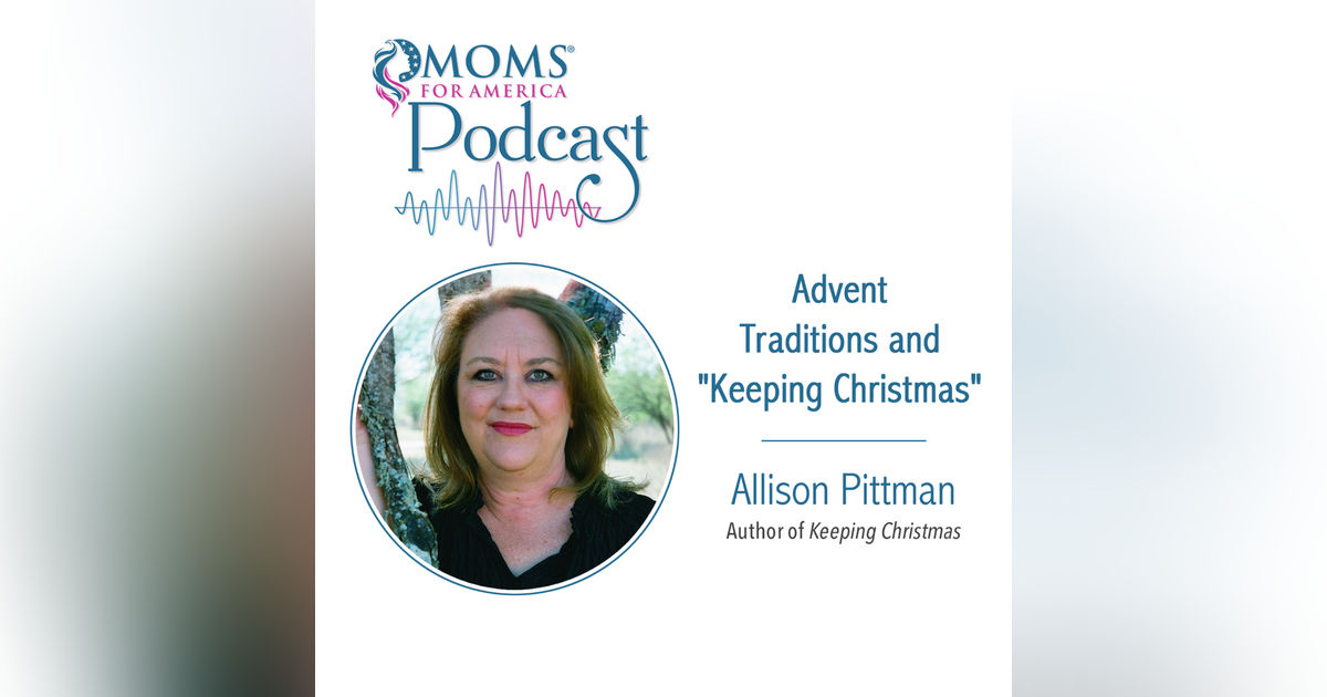 Advent Traditions and "Keeping Christmas "