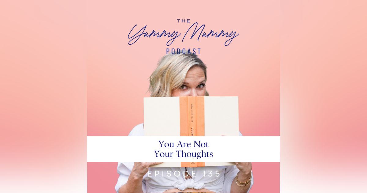 You Are Not Your Thoughts