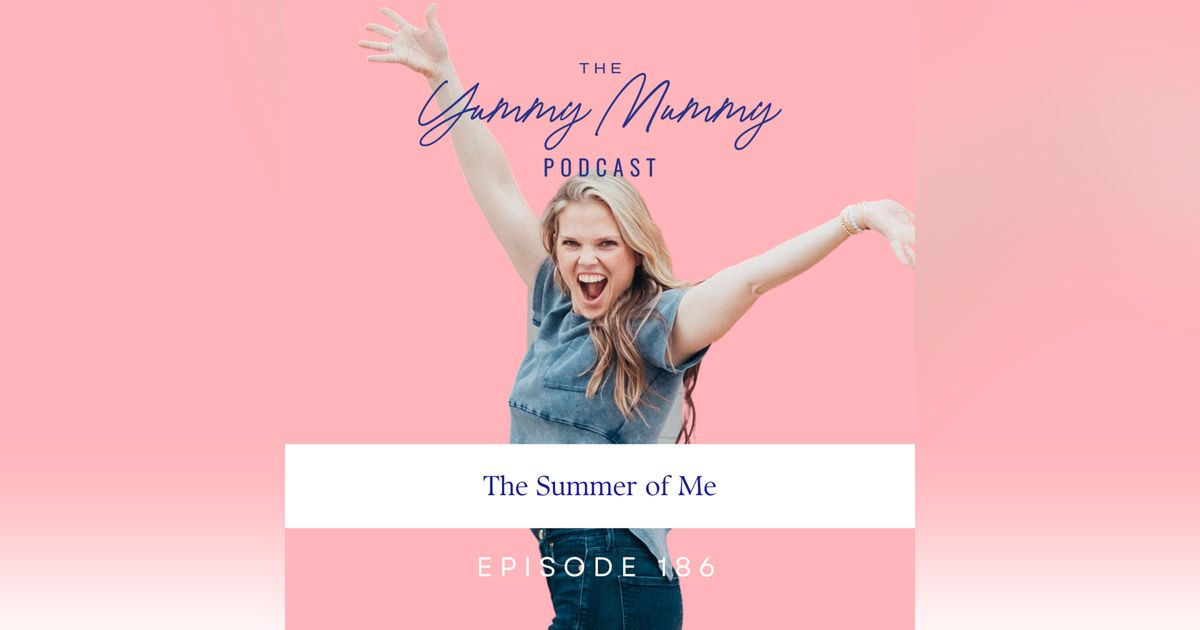 The Summer of Me