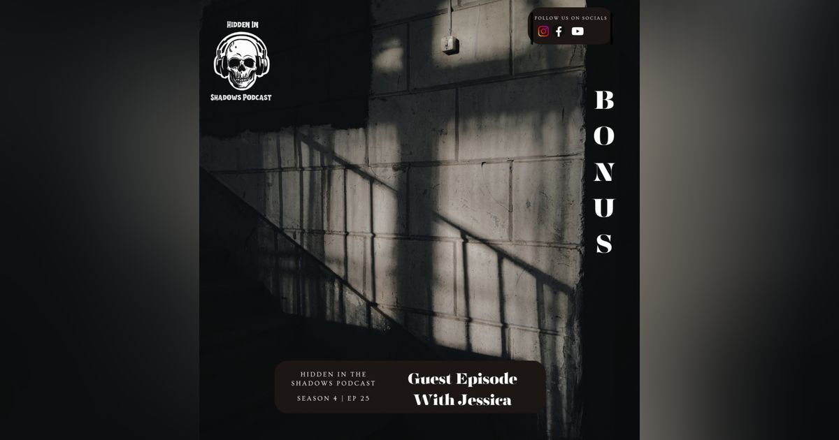 Guest Episode With Listener Jessica