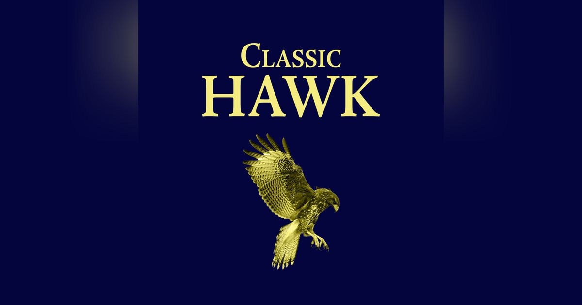 CLASSIC HAWK: A Live Remote From Val-Mart