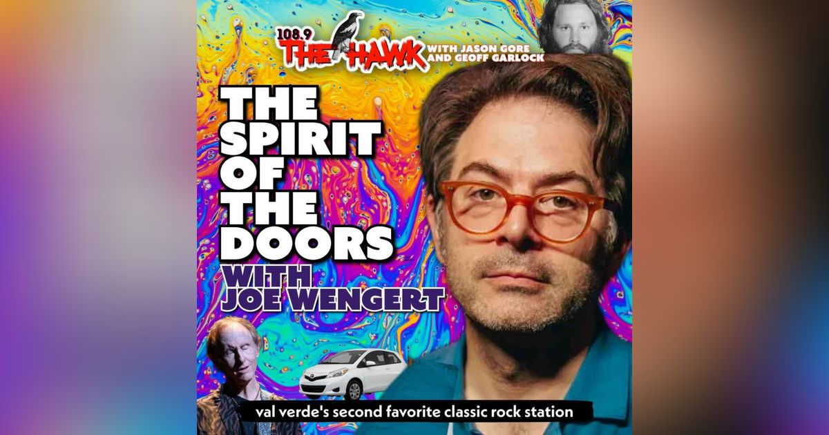The Spirit of The Doors with Joe Wengert