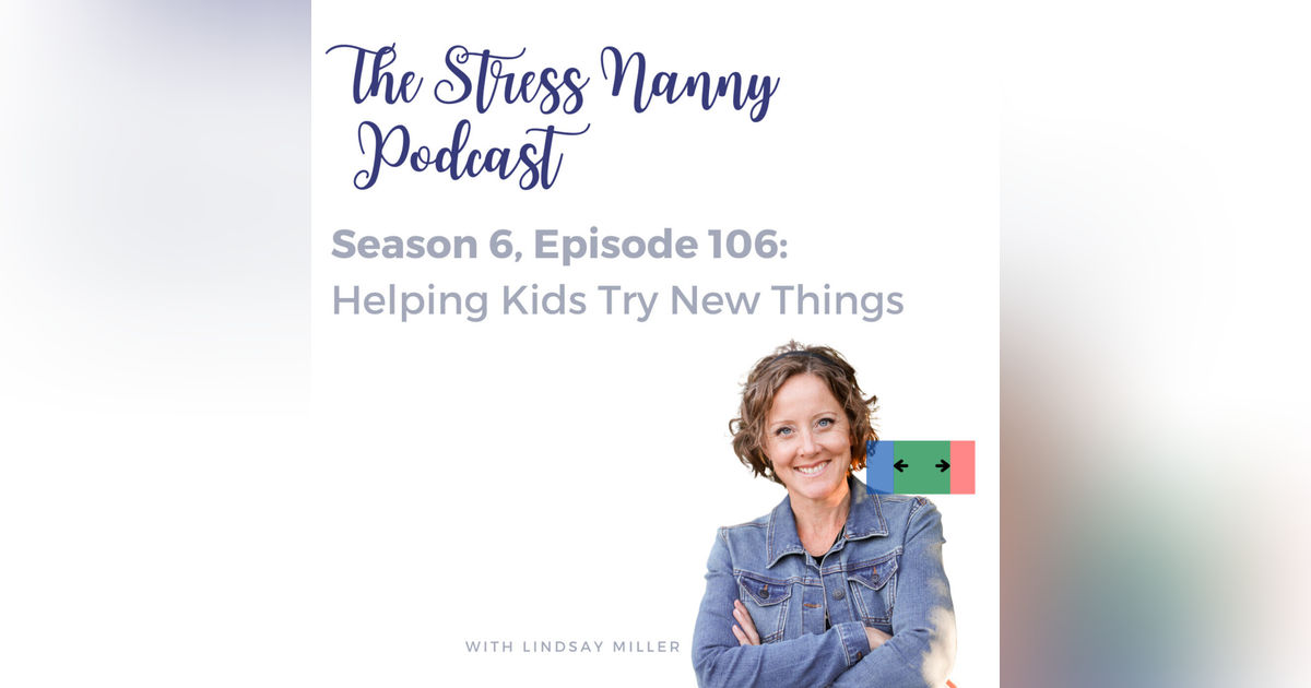 Helping Kids Try New Things