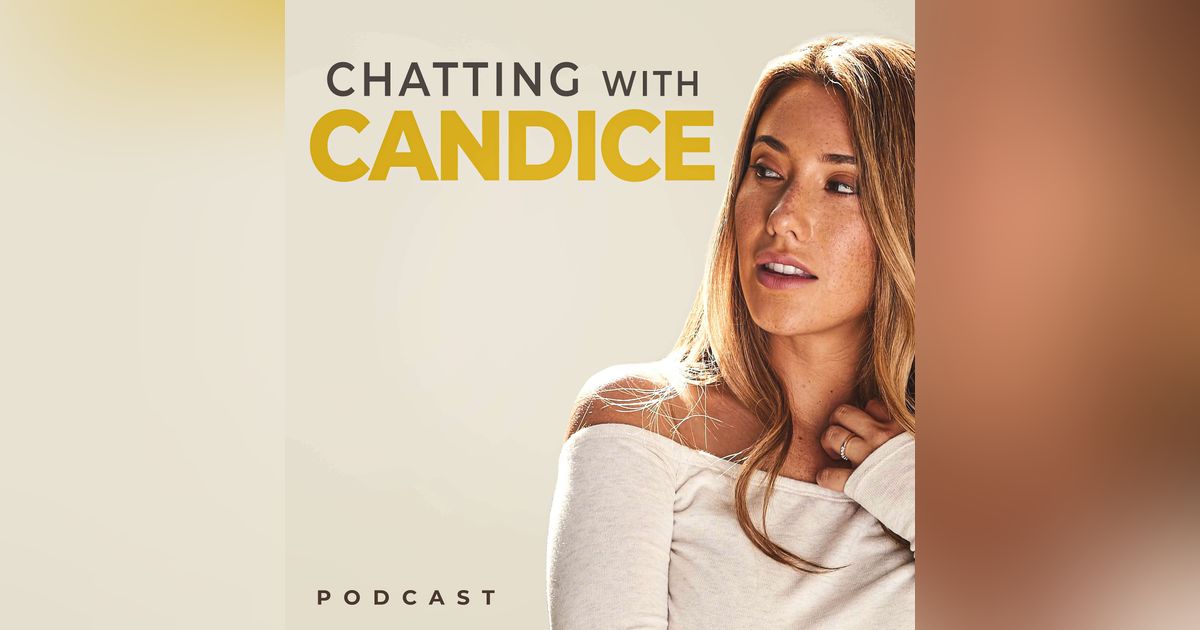 Chatting with Candice Chatting with Candice