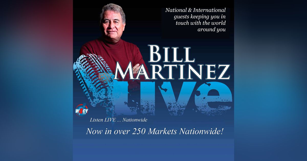 The Bill Martinez Show 09 18 25 The Bill Martinez Show 09 18 25