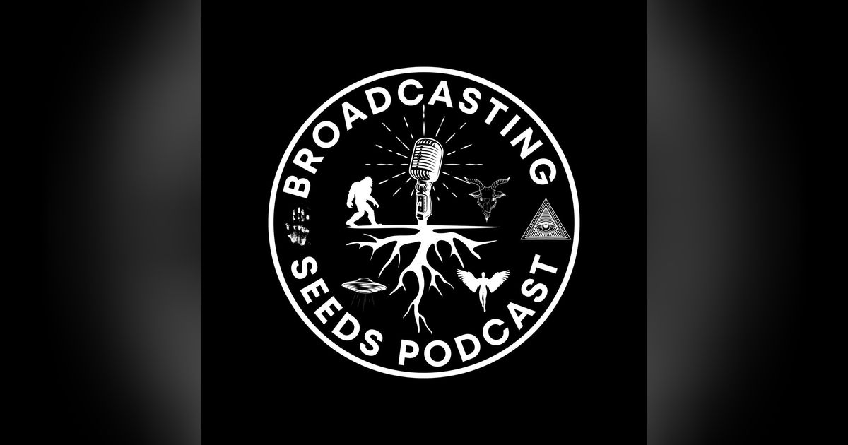 The Broadcasting Seeds Podcast The Broadcasting Seeds Podcast