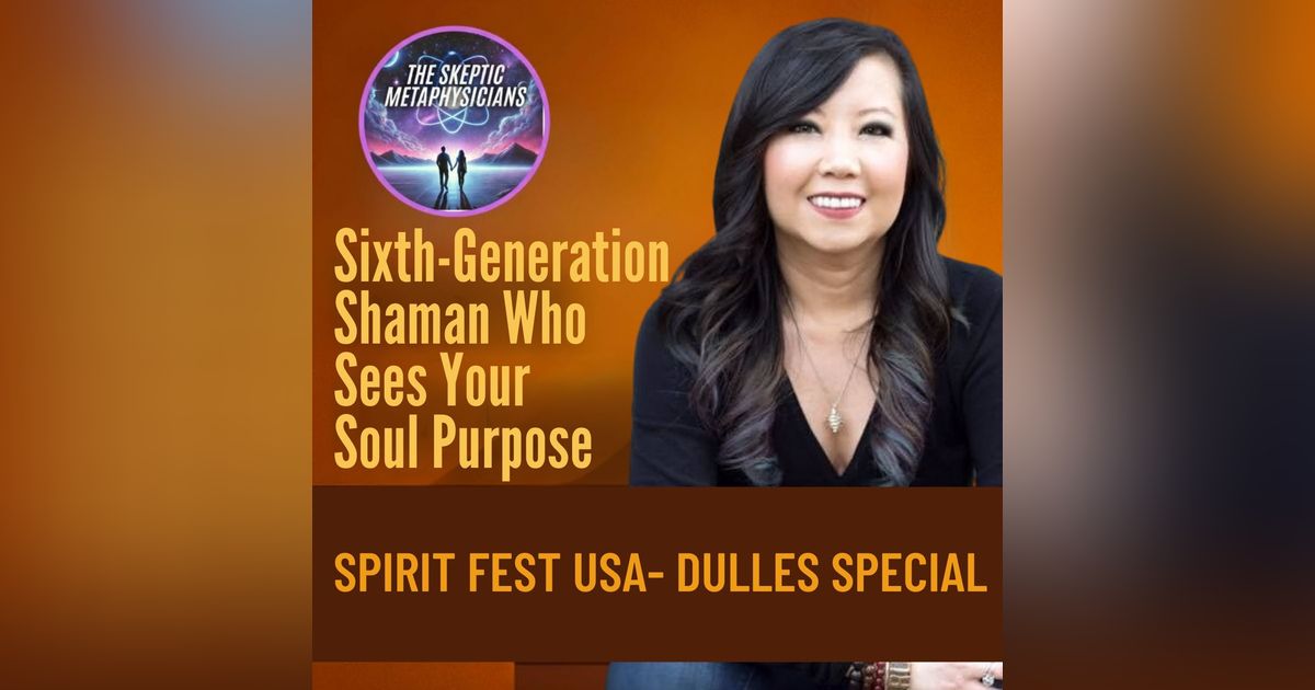 SixthGeneration SHAMAN Reveals Your Soul Purpose at Spirit Fest SixthGeneration SHAMAN Reveals Your Soul Purpose at Spirit Fest