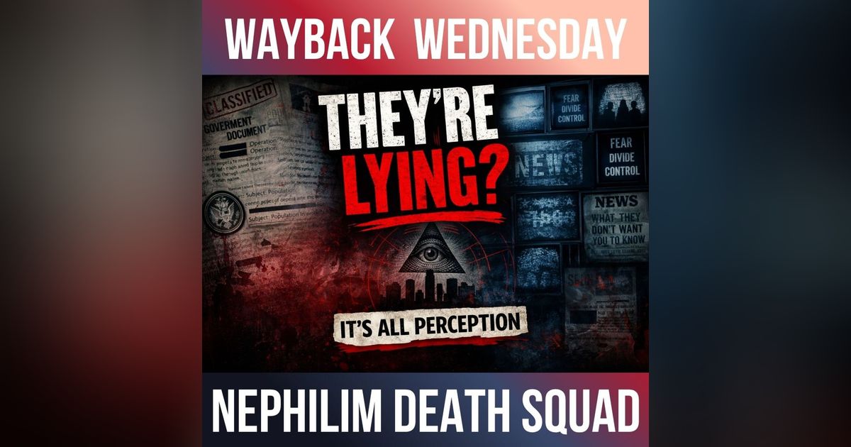 Uncovering Conspiracies, Culture, and Spiritual Realms with the Nephilim Death Squad