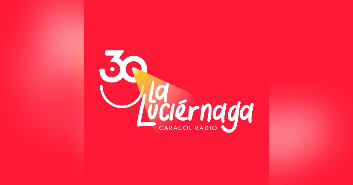 Escuche el programa de La Luciérnaga abril 22