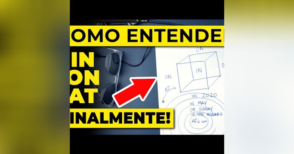 050. La Forma Perfecta de Cómo Entender IN ON AT en Inglés - Diferencia entre ON IN y AT
