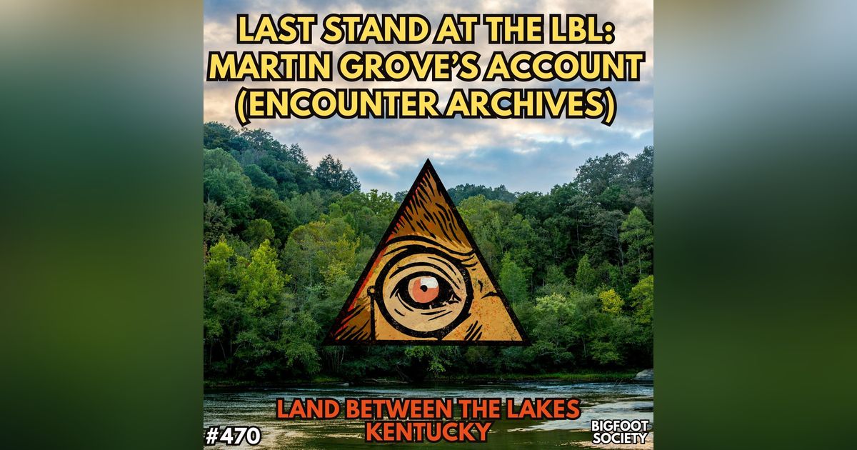 Last Stand at the LBL: Martin Grove's Account (Archive Episode)